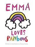 Cover: Emma Loves Rainbows - Msp Publishing