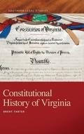 Cover: Constitutional History of Virginia - University of Georgia Press