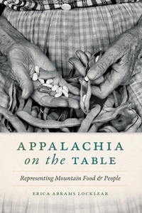 Abbildung von: Appalachia on the Table - University of Georgia Press