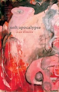 Cover: Soft Apocalypse - University of Georgia Press