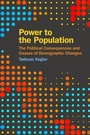 Cover: Power to the Population - University of Georgia Press