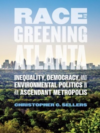 Bild: Race and the Greening of Atlanta - University of Georgia Press