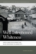 Cover: Well-Intentioned Whiteness - University of Georgia Press