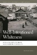 Cover: Well-Intentioned Whiteness - University of Georgia Press