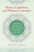 Bild: Slavery, Capitalism, and Women's Literature - University of Georgia Press