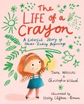 Cover: The Life of a Crayon - Bala Kids