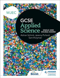 Enlarge image Cover: WJEC GCSE Applied Science - Hodder Education