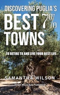Cover: Discovering Puglia's Best 7% Towns - Lulu.com