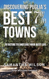 Abbildung von: Discovering Puglia's Best 7% Towns - Lulu.com
