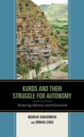 Bild: Kurds and Their Struggle for Autonomy - Lexington Books