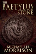 Cover: The Baetylus Stone - Simon + Schuster LLC