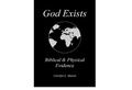 Cover: God Exists Biblical & Physical Evidence - Carolyn Mason