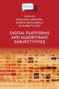 Cover: Digital Platforms and Algorithmic Subjectivities - University of Westminster Press
