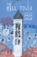 Cover: The Bell Tower - The Emma Press