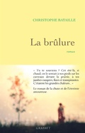 Cover: La br&ucirc;lure - Grasset