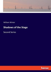 Enlarge image Cover: Shadows of the Stage - Hansebooks