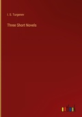 Cover: Three Short Novels - Outlook Verlag