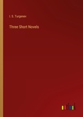 Cover: Three Short Novels - Outlook Verlag