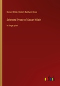 Cover: Selected Prose of Oscar Wilde - Outlook Verlag