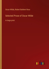 Enlarge image Cover: Selected Prose of Oscar Wilde - Outlook Verlag