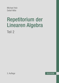 Abbildung von: Repetitorium der Linearen Algebra, Teil 2 - Hanser