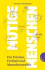 Cover: Mutige Menschen - Gabriel