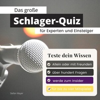 Abbildung von: Das große Schlager-Quiz für Experten und Einsteiger - 27amigos