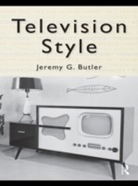 Enlarge image Cover: Television Style - Routledge
