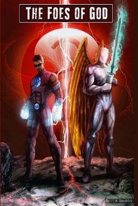 Enlarge image Cover: The Foes of God - L.A. Kendrick Books