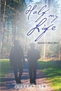 Cover: Half My Life - Christian Faith Publishing, Inc.