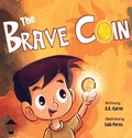 Cover: The Brave Coin - 3 Lantern, LLC