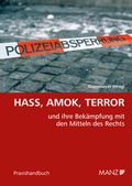 Bild: Hass, Amok, Terror und ihre Bek&auml;mpfung mit den Mitteln des Rechts - Manz