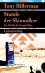 Cover: Stunde der Skinwalker. Verfilmt als Serie »Dark Winds - Der Wind des Bösen« - Unionsverlag