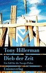 Cover: Dieb der Zeit. Verfilmt als Serie »Dark Winds - Der Wind des Bösen«. - Unionsverlag
