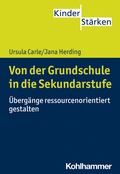 Cover: Von der Grundschule in die Sekundarstufe - Kohlhammer