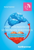 Abbildung von: Psychosomatische Störungen verstehen - Kohlhammer