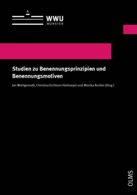 Abbildung von: Studien zu Benennungsprinzipien und Benennungsmotiven - Georg Olms Verlag