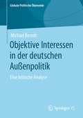 Cover: Objektive Interessen in der deutschen Au&szlig;enpolitik - Springer VS