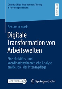Abbildung von: Digitale Transformation von Arbeitswelten - Springer Gabler
