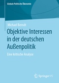 Cover: Objektive Interessen in der deutschen Au&szlig;enpolitik - Springer VS