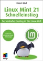 Cover: Linux Mint 21 - Schnelleinstieg - MITP