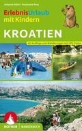 Cover: ROTHER Wanderbuch Erlebnisurlaub mit Kindern Kroatien - Rother Bergverlag