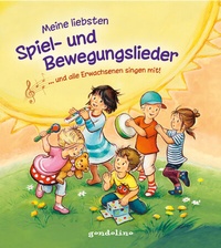 Abbildung von: Meine liebsten Spiel- und Bewegungslieder . und alle Erwachsenen singen mit! - Gondolino