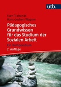 Cover: P&auml;dagogisches Grundwissen f&uuml;r das Studium der Sozialen Arbeit - UTB