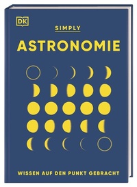 Abbildung von: SIMPLY. Astronomie - Dorling Kindersley Verlag