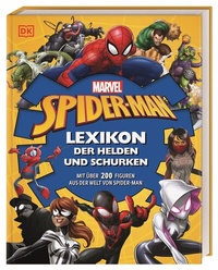 Abbildung von: MARVEL Spider-Man Lexikon der Helden und Schurken - Dorling Kindersley Verlag