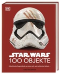 Cover: Star WarsT 100 Objekte - Dorling Kindersley Verlag