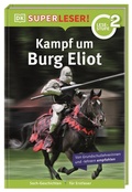 Cover: SUPERLESER! Kampf um Burg Eliot - Dorling Kindersley Verlag