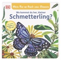 Cover: Mein Pop-up-Buch zum Staunen. Wo kommst du her, kleiner Schmetterling? - Dorling Kindersley Verlag