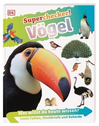 Abbildung von: Superchecker! Vögel - Dorling Kindersley Verlag